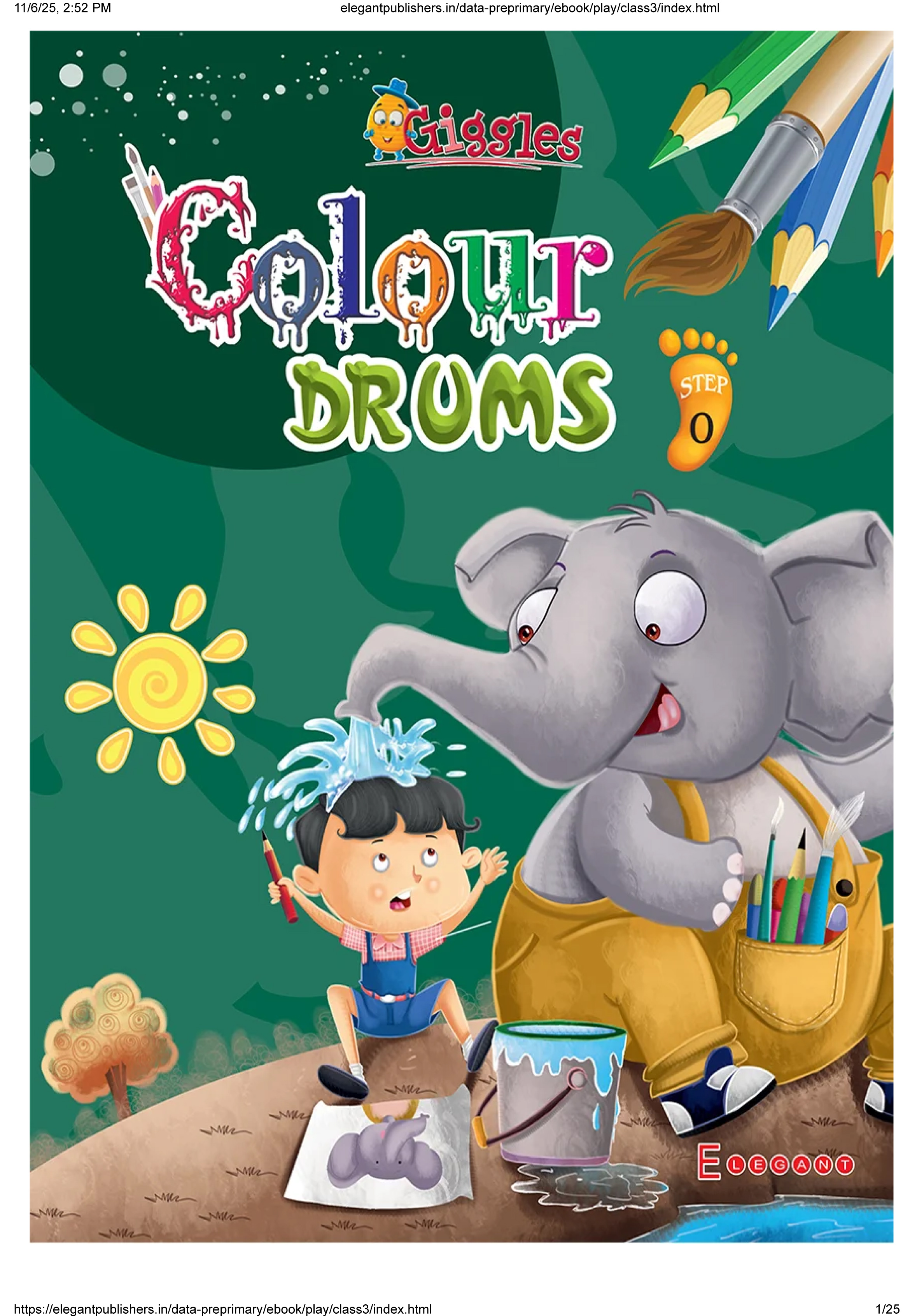 Colour Drums – Colouring & Drawing Book for Playgroup Kids | Fun Activity Book | Giggles Series by Elegant Publishers