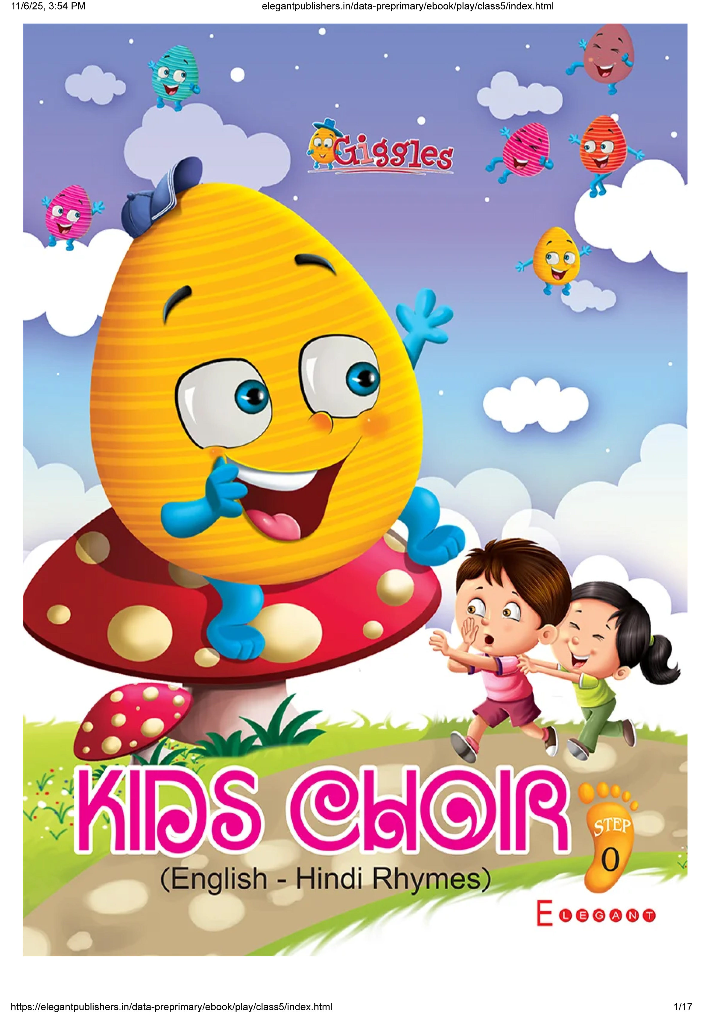 Kids Choir – Hindi & English Rhymes for Playgroup Kids | Fun & Interactive Early Learning Book | Giggles Series by Elegant Publishers