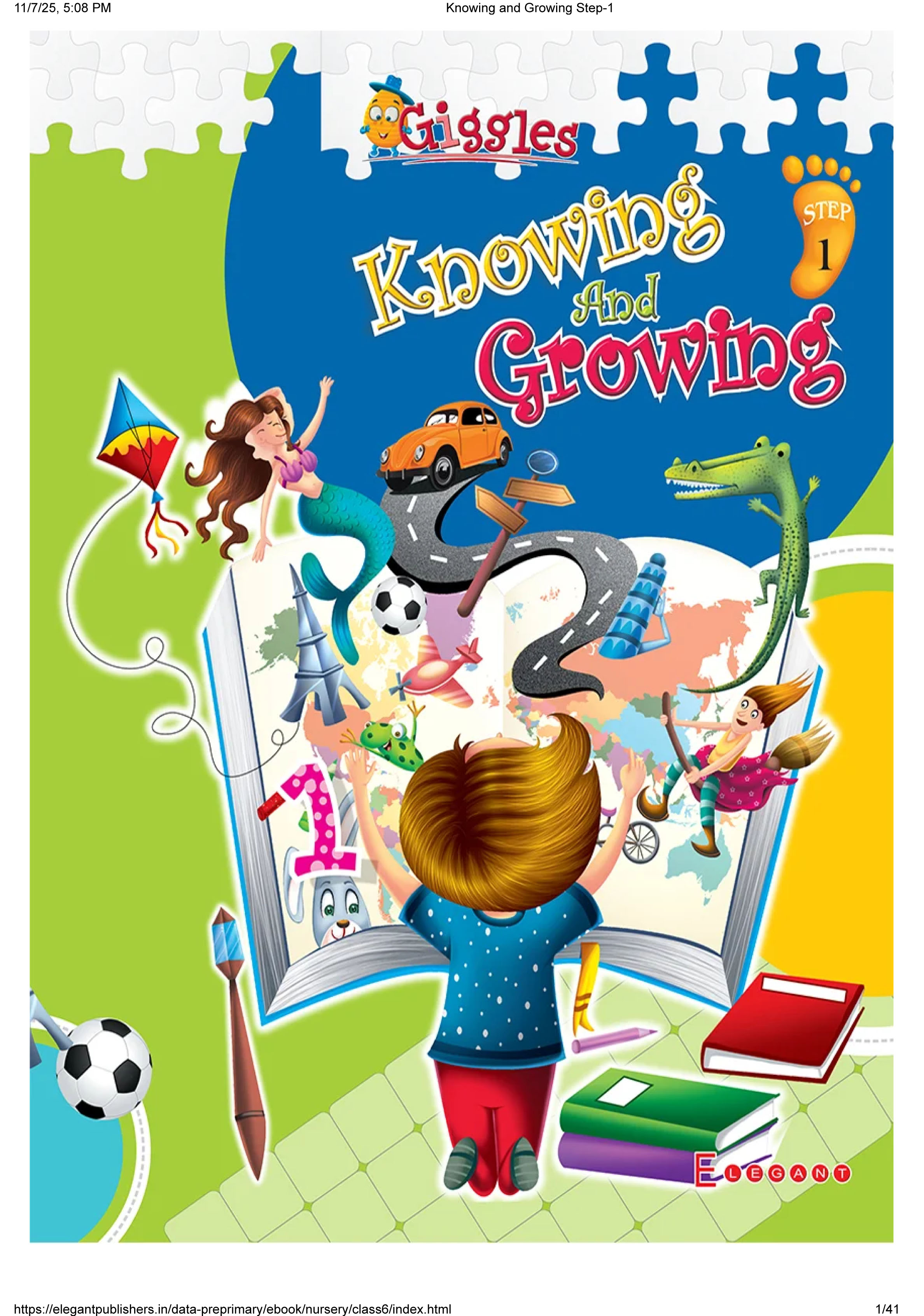Knowing and Growing – Early Learning Book for Nursery Kids | Fun Activity & Concept Book | Giggles Series by Elegant Publishers