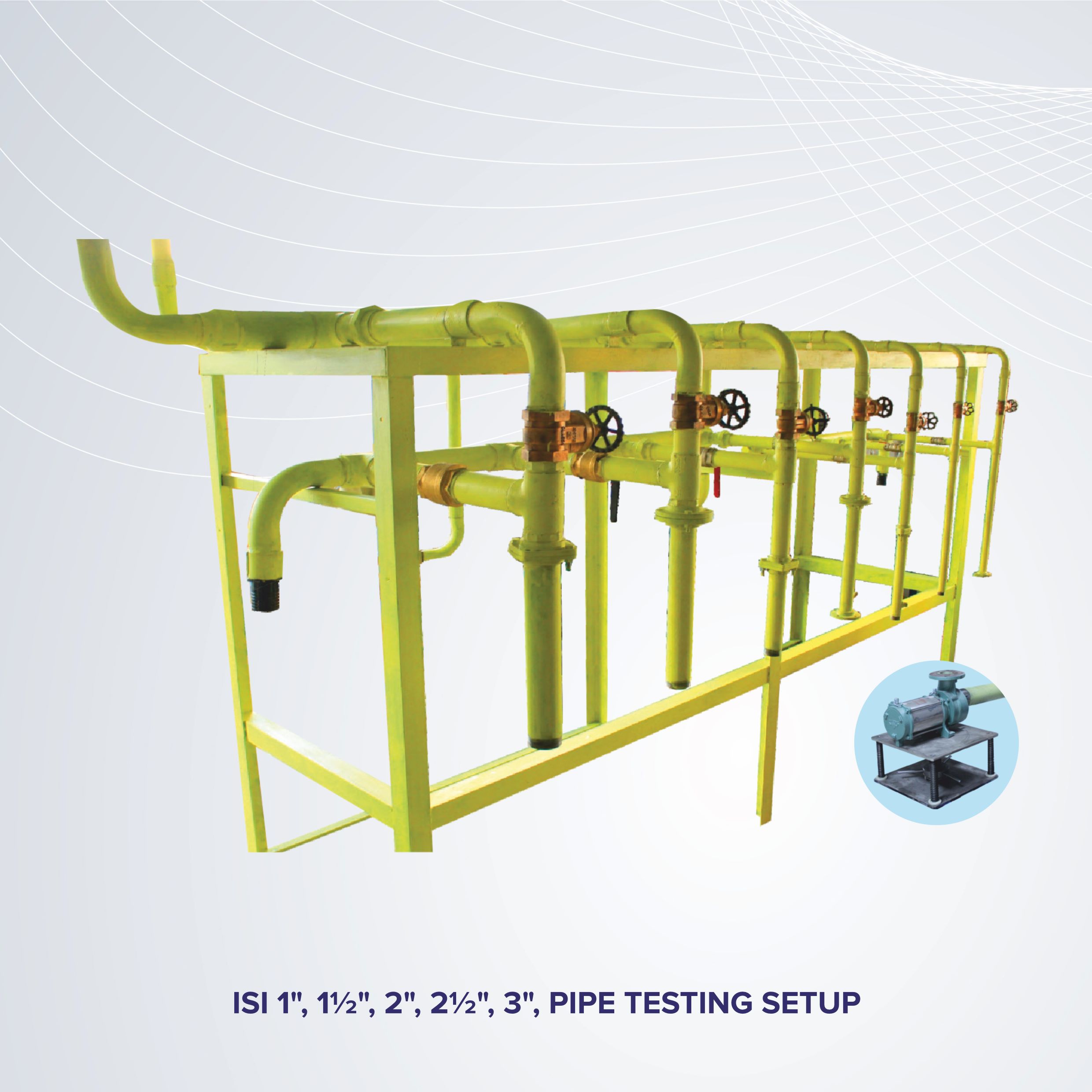 ISI Pipe Setup for pump testing 