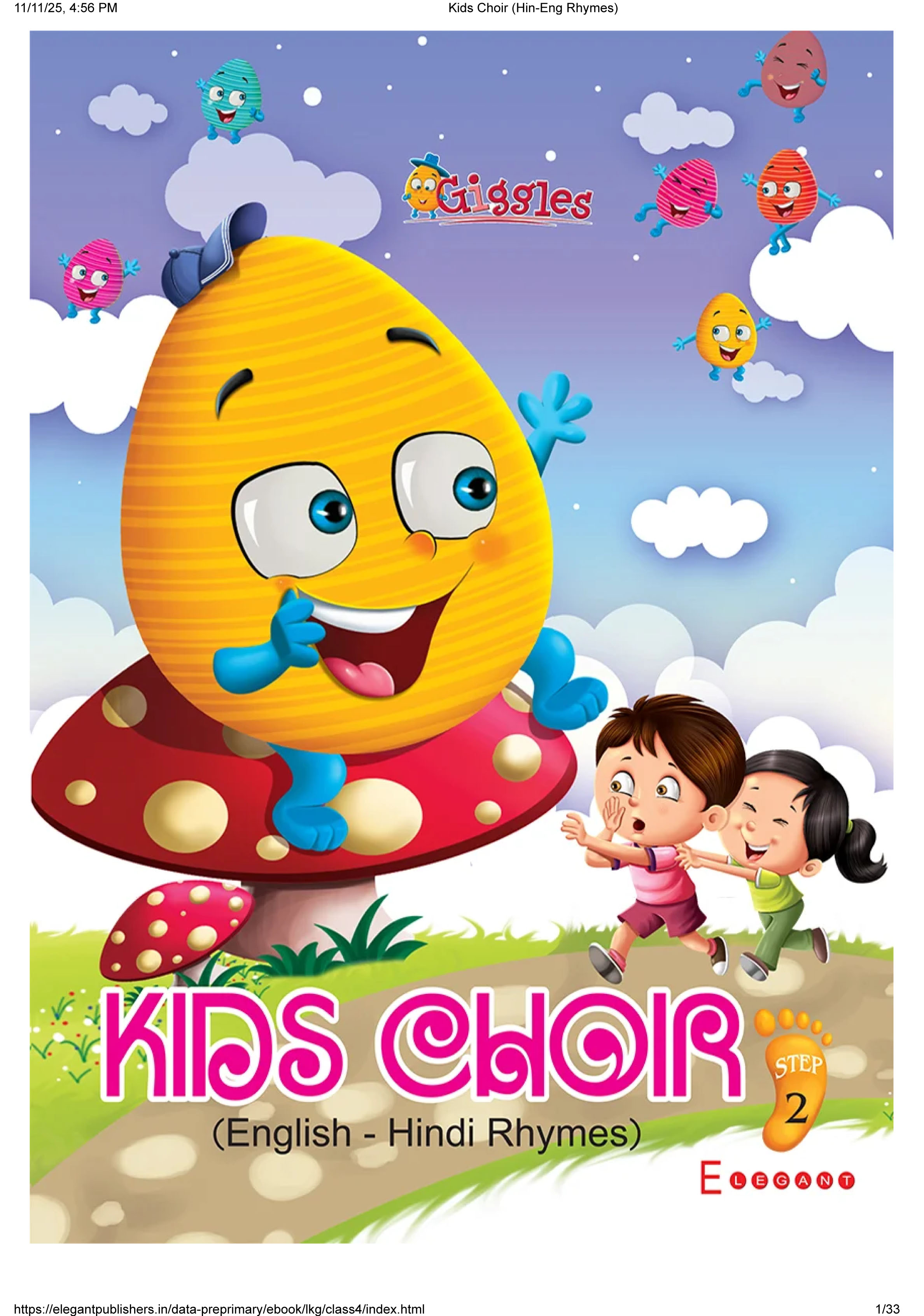 Kids Choir – Fun Hindi–English Rhymes Book for LKG Kids | Early Learning Poems & Singing Activities | Educational Rhyme Book by Elegant Publishers