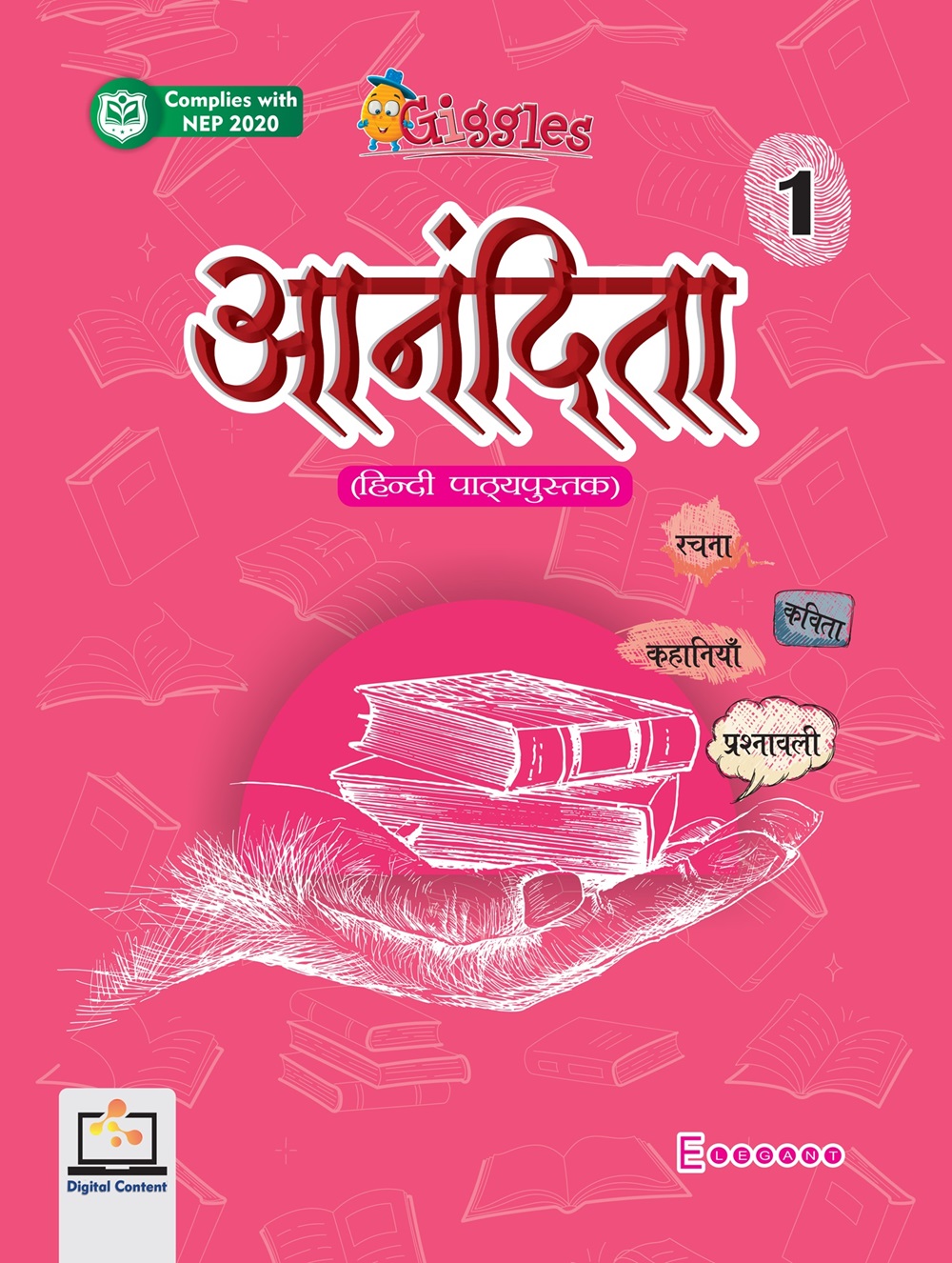 Anandita – Hindi Book for Class 1 | Kahaniyan, Kavita, Rachna & Prashnavali | Colourful Learning for Kids | Elegant Publishers