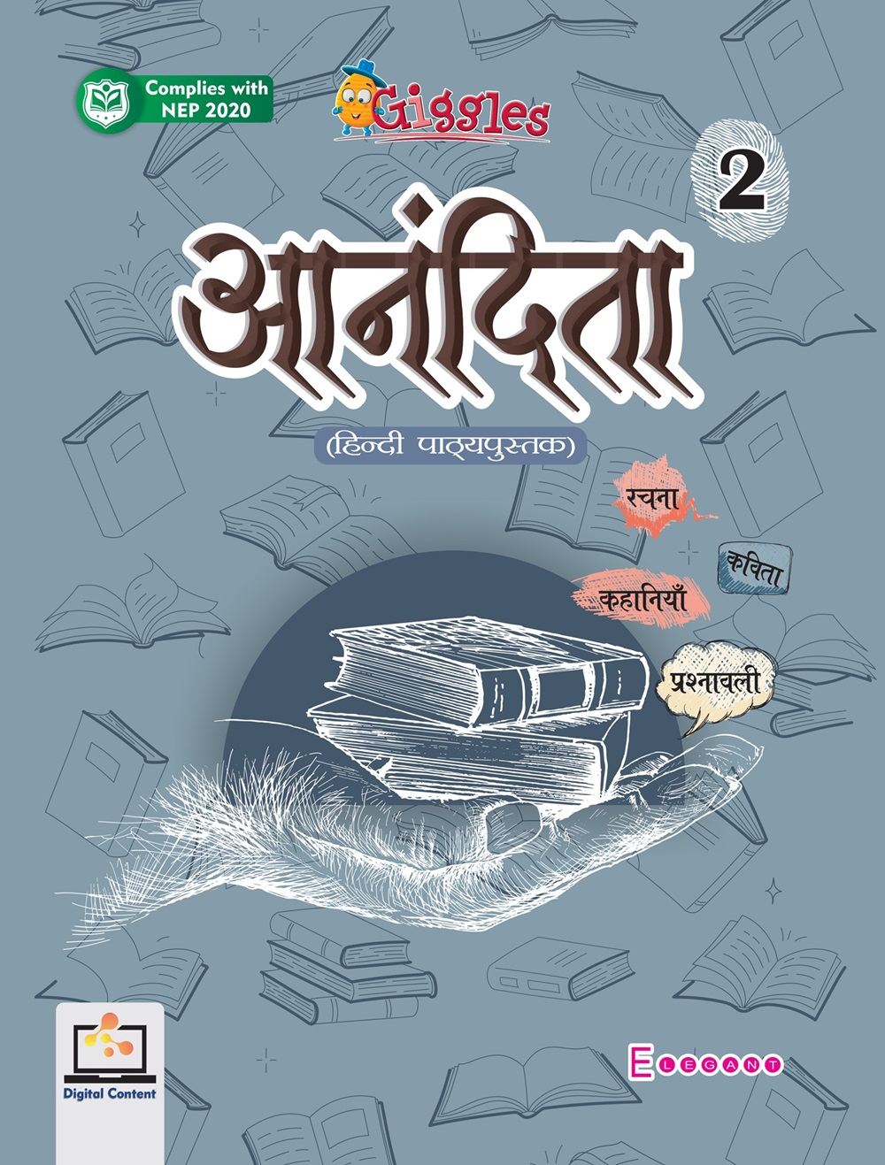 Anandita – Hindi Learning Book for Class 2 | Reading, Writing & Fun Exercises | Elegant Publishers