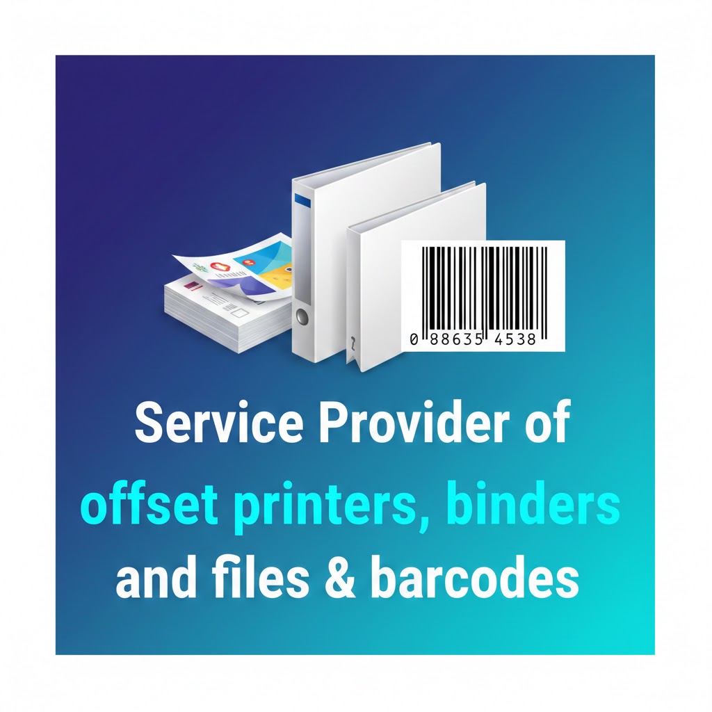 offset printers, binders and files & barcodes 