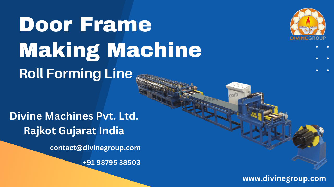 Door Frame Making Roll Forming Machine