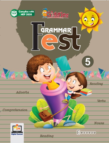 Grammar Fest – English Grammar Book for Class 5 | Easy Rules, Practice Exercises & Fun Learning for Students | Elegant Publishers