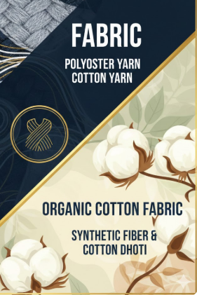 fabric, polyester yarn, cotton yarn, organic cotton fabric, synthetic fiber & cotton dhoti