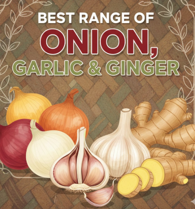  best range of onion, garlic & ginger