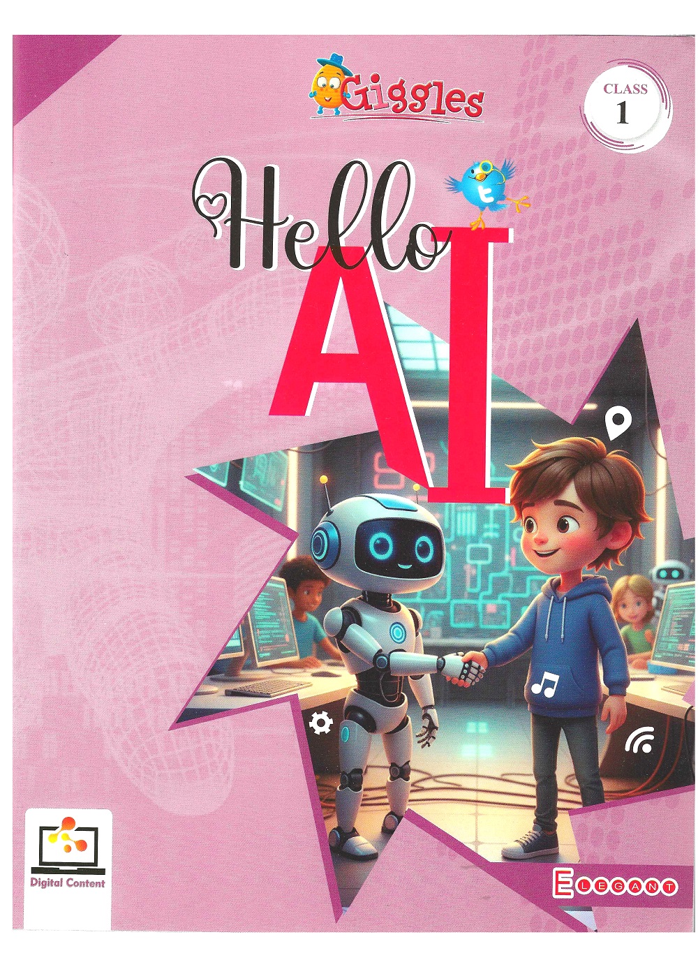 “Hello AI” – Learn with Fun! | AI-Powered Educational Book for Class 1 | Interactive Learning | by Elegant Publishers