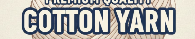 Cotton yarn. etc.