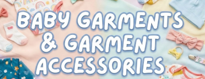 Babies’ garments and clothing accessories