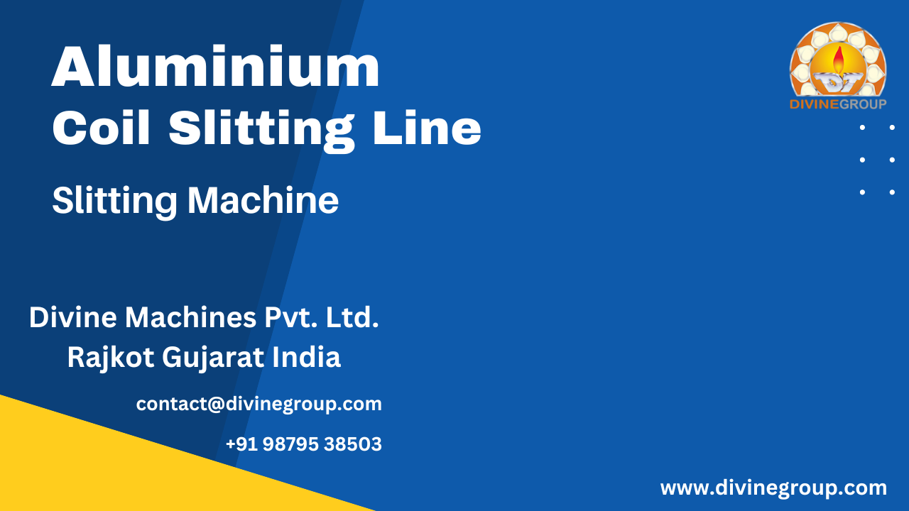 Aluminium Coil Slitting Machine