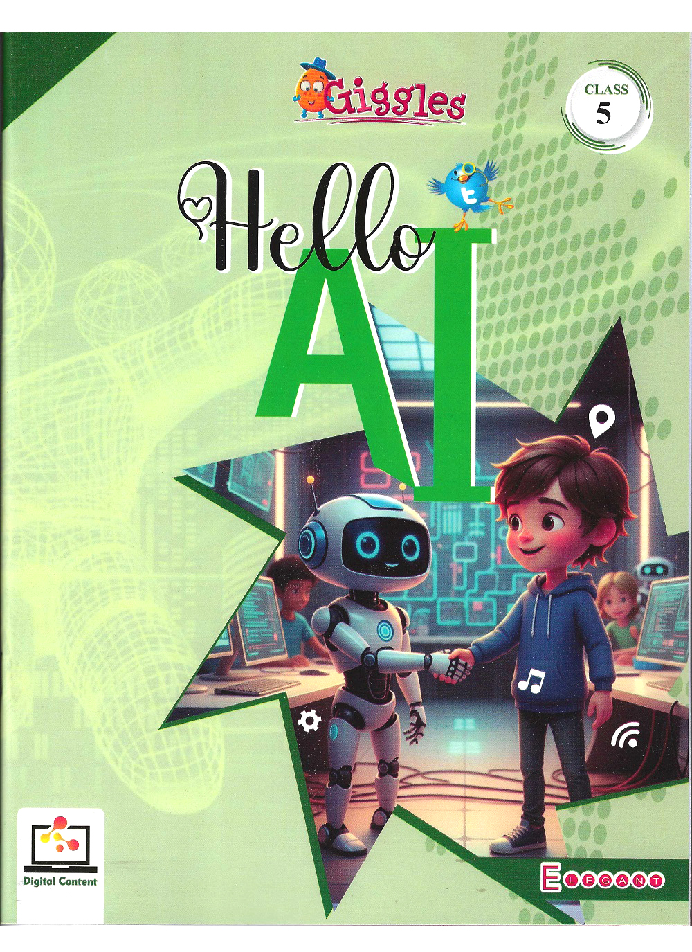 “Hello AI” – Learn with Fun! | AI-Powered Educational Book for Class 5 | Interactive Learning | by Elegant Publishers