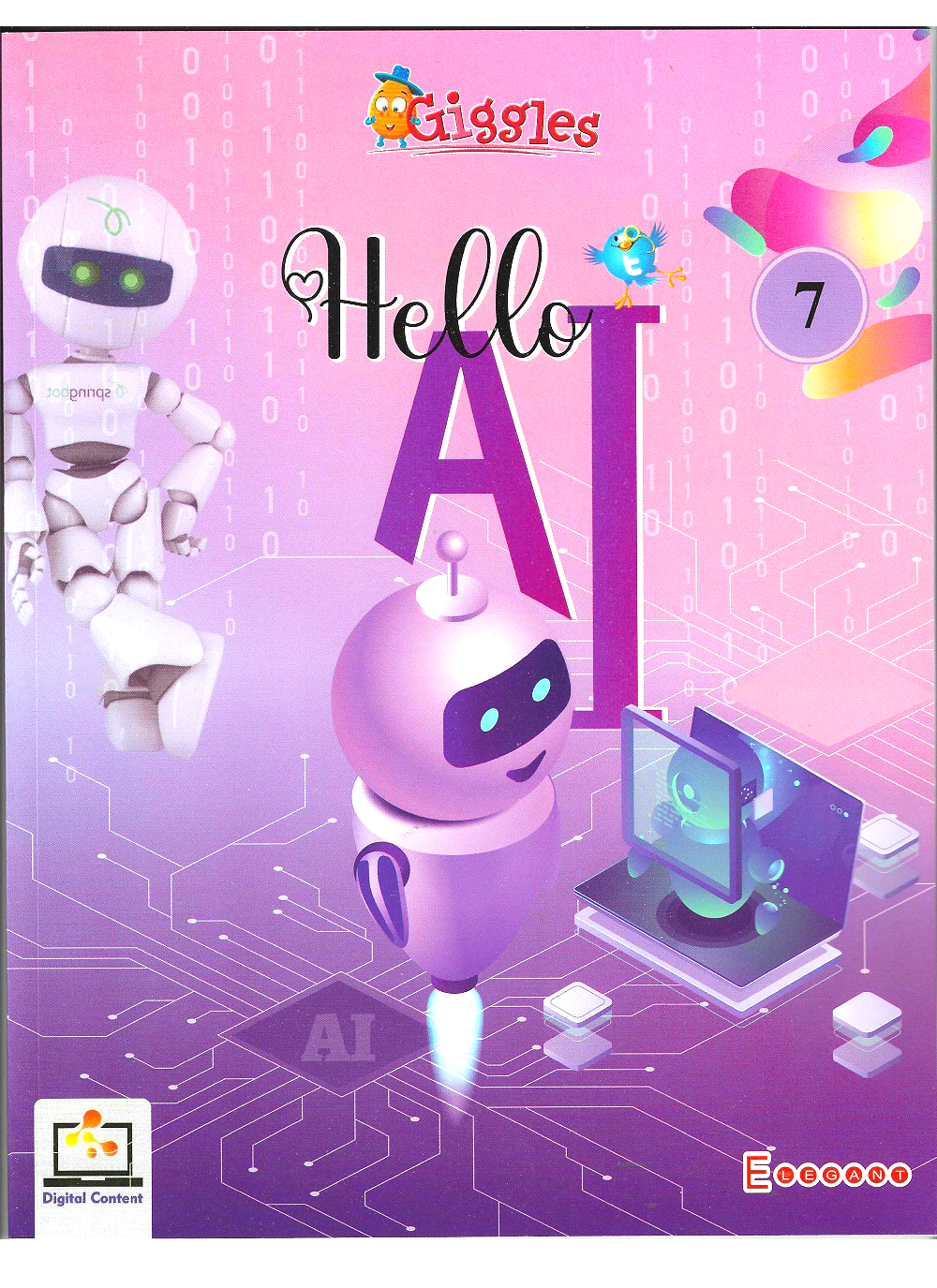 “Hello AI” – Learn with Fun! | AI-Powered Educational Book for Class 7 | Interactive Learning | by Elegant Publishers