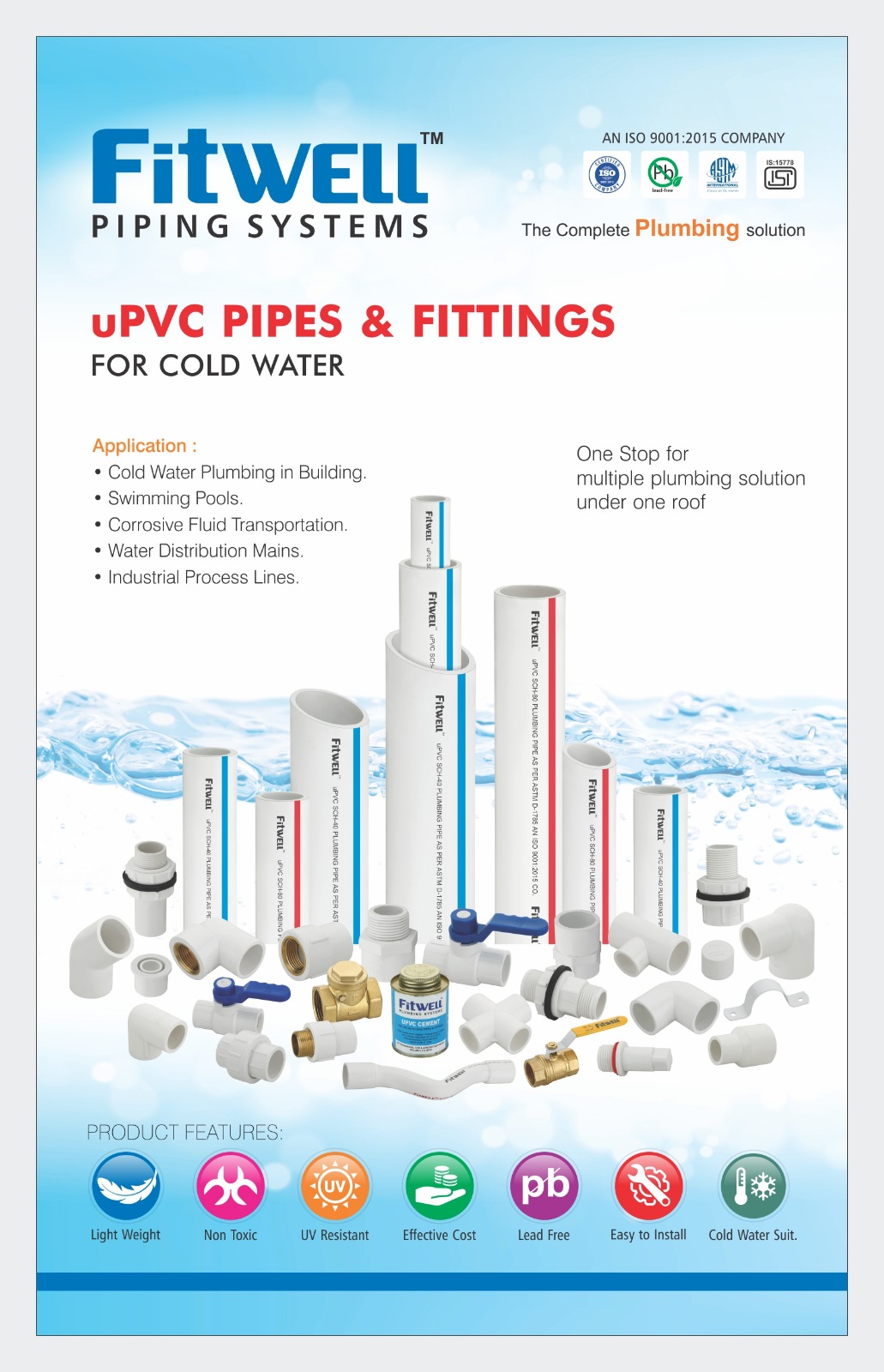 PLUMBING , AGRICULTURE AND DREANEGE PIPE AND FITTINGS .